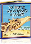 The Giraffe Who Was Afraid of Heights