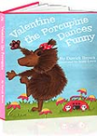 Valentine the Porcupine Dances Funny