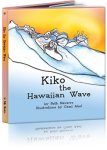 Kiko the Hawaiian Wave