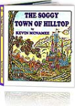 The Soggy Town of Hilltop