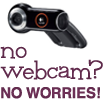 No Webcam No Problem